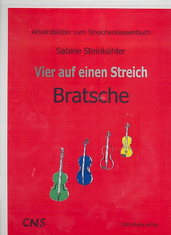 Vier auf einen Streich Das Streicherklassenbuch