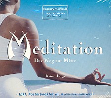 Meditation - Der Weg zur Mitte