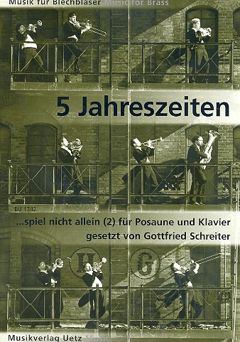 5 Jahreszeiten: für Posaune und Klavier