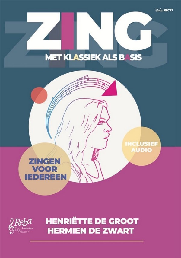 Groot, ZING, met klassiek als basis (+Online Audio)