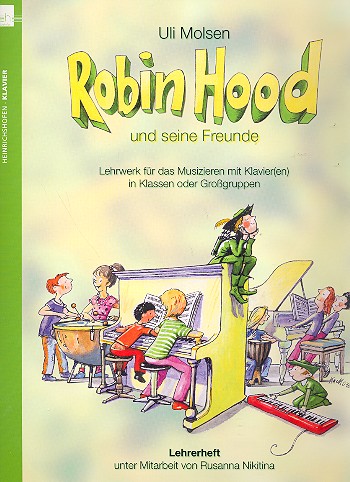 Robin Hood und seine Freunde