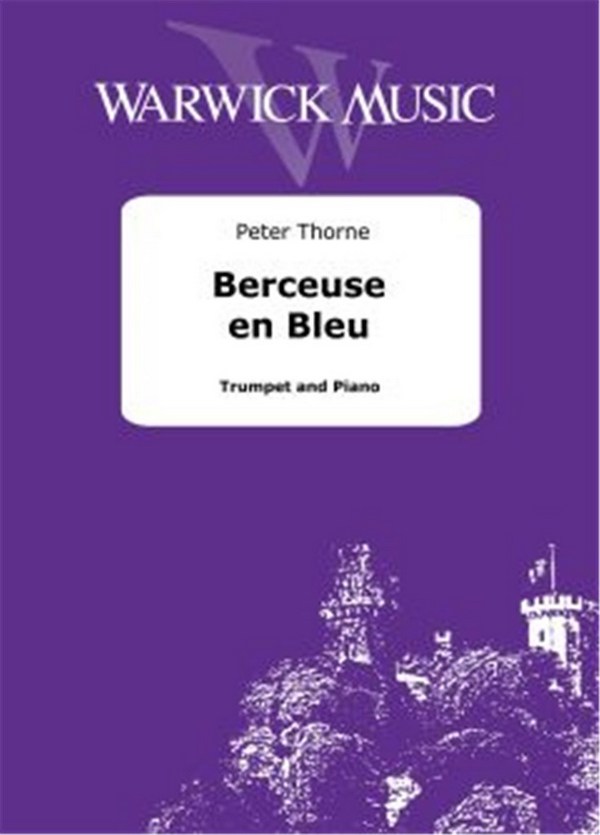 Thorne, Berceuse en Bleu