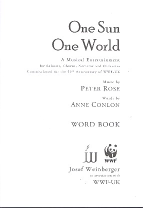 One Sun - One World for narrator, soloists,