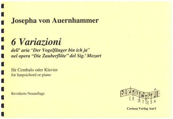 6 Variazioni dell'aria '"er Vogelfänger bin ich ja"