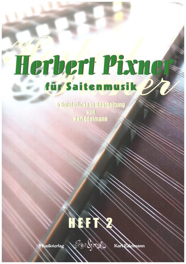 Herbert Pixner für Saitenmusik Band 2