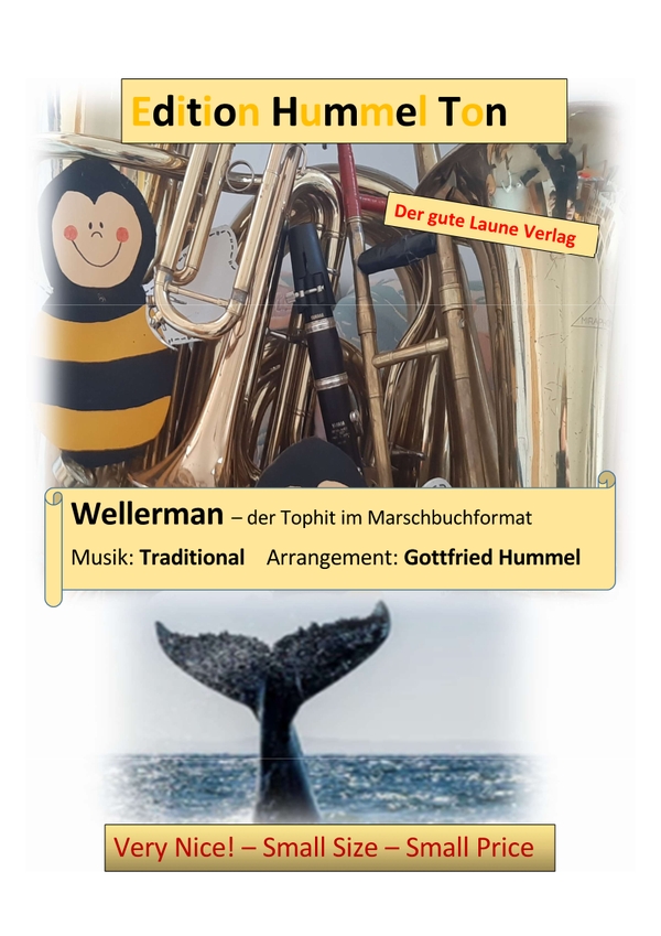 Wellerman - Tophits im Marschbuchformat