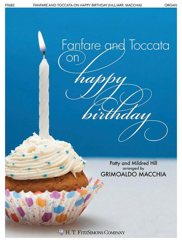 Fanfare And Toccata on "Happy Birthday"