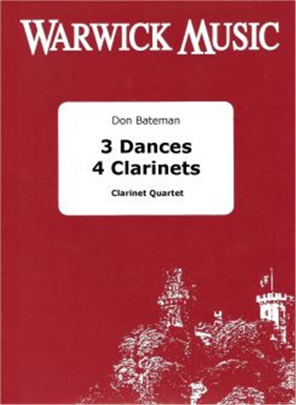 Don Bateman, 3 Dances 4 Clarinets