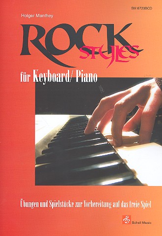 Rock Styles (+CD): für Keyboard (Klavier)