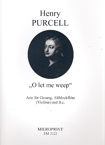 O let me weep für Gesang, Altblockflöte
