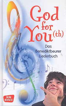 God for You(th) Das Benediktbeurer