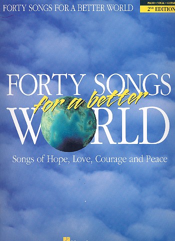 40 Songs for a better World 2nd Edition