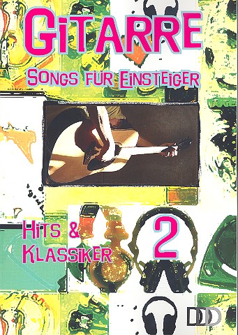 Gitarre - Songs für Einsteiger Band 2 (Din A4)