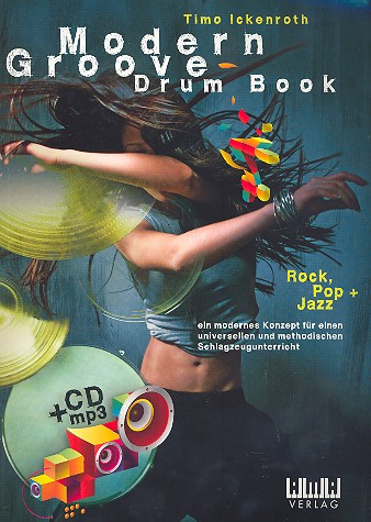 Modern Groove Drum Book (+mp3-CD):
