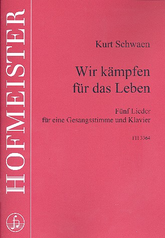 Wir kämpfen für das Leben für Gesang