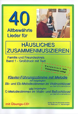 40 altbewährte Lieder Band 1 (+CD) für