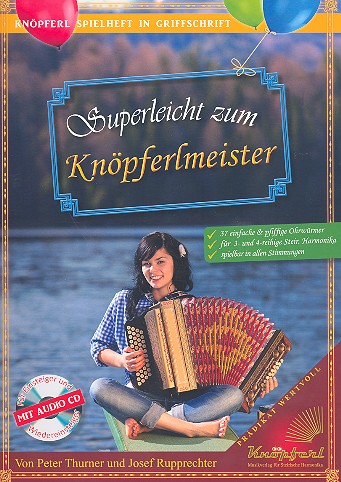 Superleicht zum Knöpferlmeister (+CD)