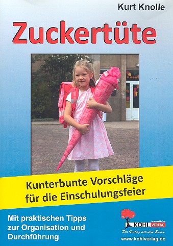 Zuckertüte Kunterbunte Vorschläge