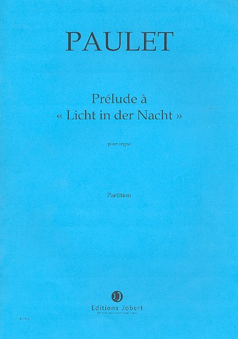 Prélude à Licht in der Nacht