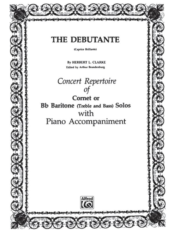 The debutante for cornet (baritone in bb)
