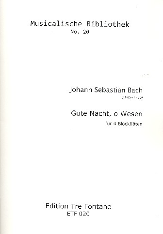 Gute Nacht o Wesen BWV227