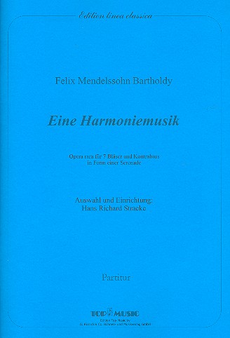 Eine Harmoniemusik für 7 Bläser