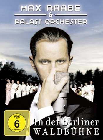 Max Raabe & Palast Orchester in der