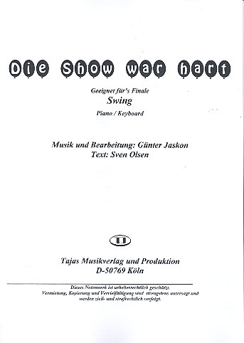 Die Show war hart: für Gesang und