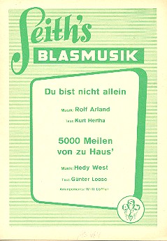 Du bist nicht allein  und  5000 Meilen von zu Haus':