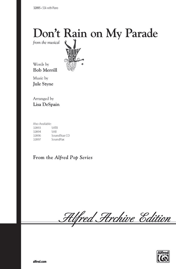 Don't rain on my Parade for female chorus