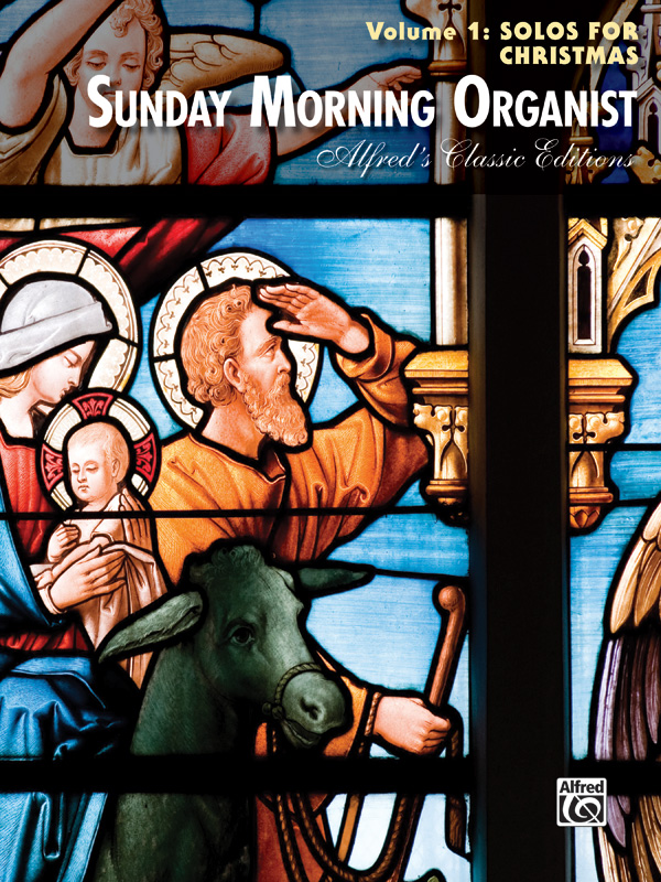Sunday Morning Organist vol.1 - Solos for Christmas 