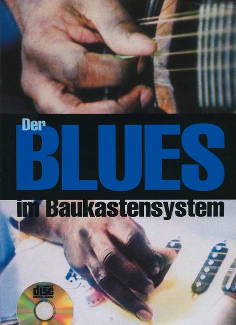 Der Blues im Baukastensystem: