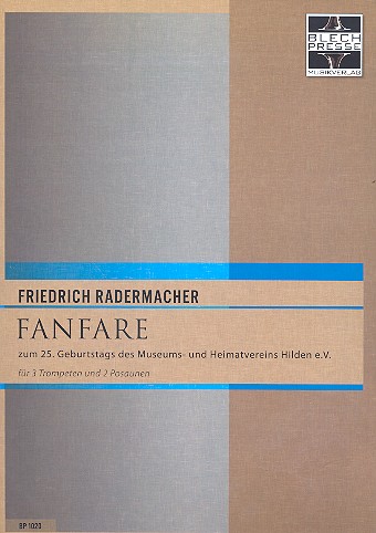 Fanfare für 3 Trompeten und 2 Posaunen