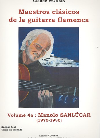 Maestros clásicos de la guitarra flamenca