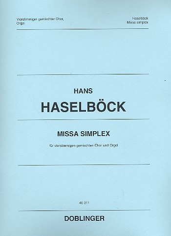 Missa simplex für gem Chor und Orgel
