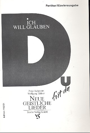 Ich will glauben Du bist da für 4 Stimmen