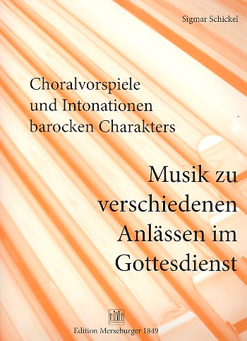 Choralvorspiele und Intonationen barocken Charakters Band 10