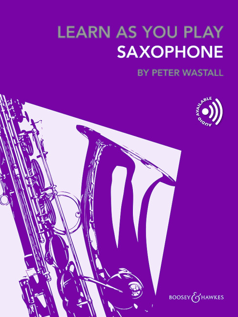 Learn As You Play Saxophone  (+Online audio files and online material)