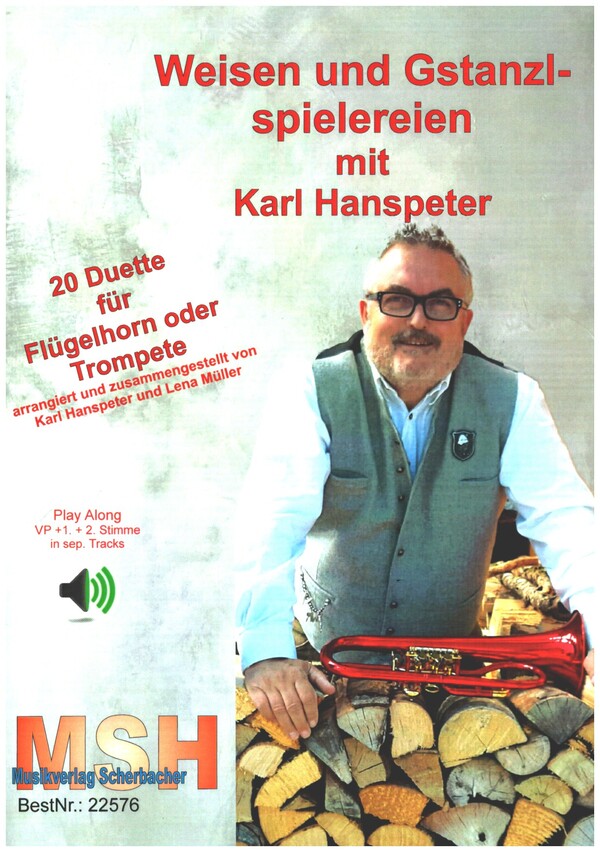 Weisen und Gstanzlspielereien mit Karl Hanspeter (+2CD's)