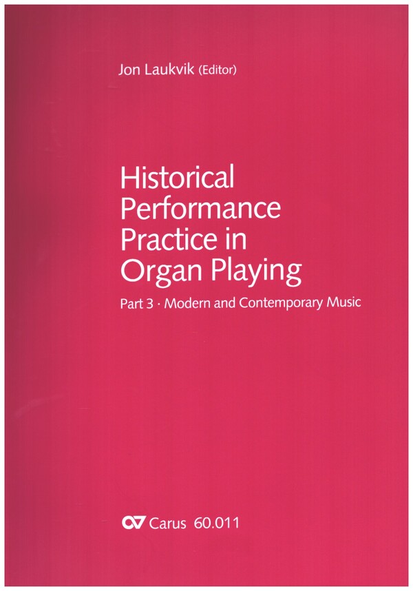Historical Performance Practice in Organ playing Vol.3