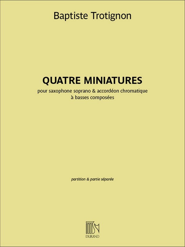Quatre Miniatures