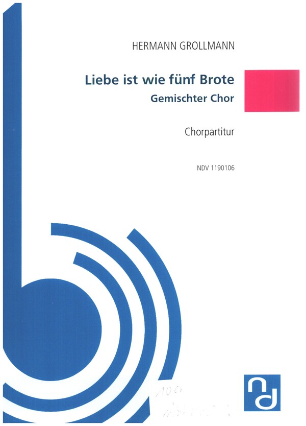 Liebe ist wie fünf Brote