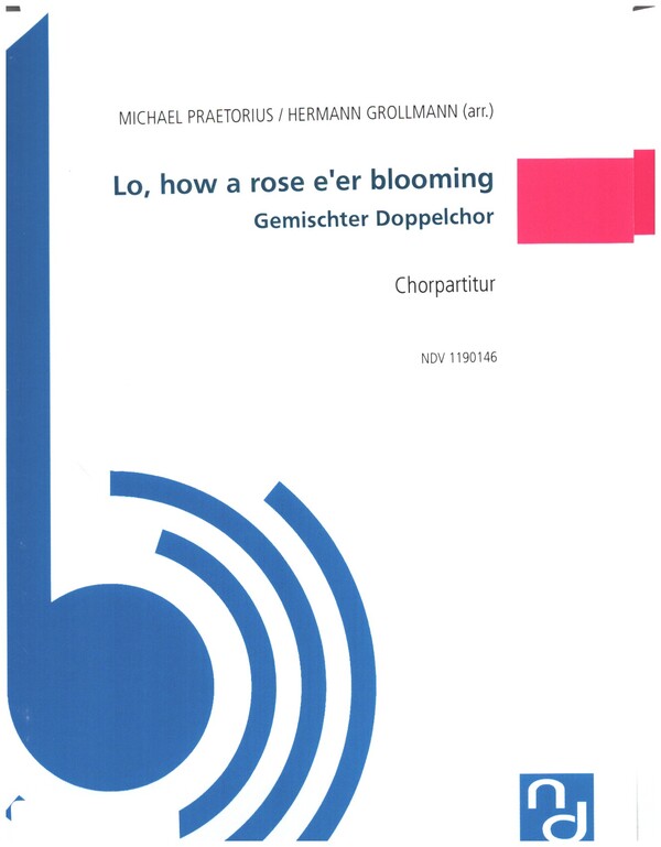 Lo, how a Rose e'er blooming