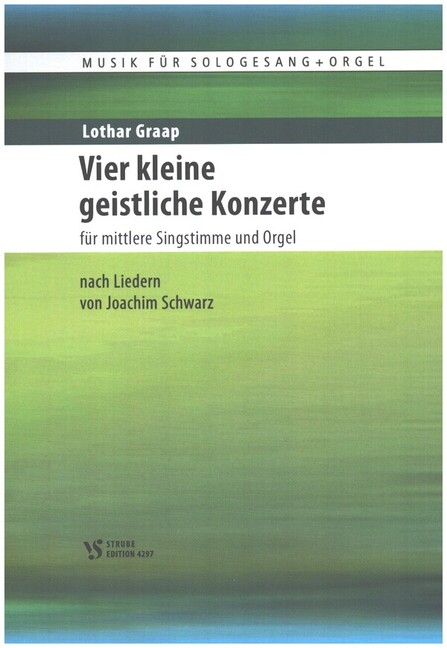 4 kleine geistliche Konzerte