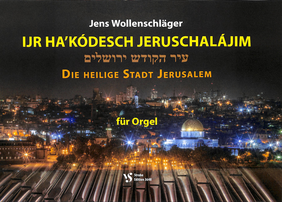 Die heilige Stadt Jerusalem