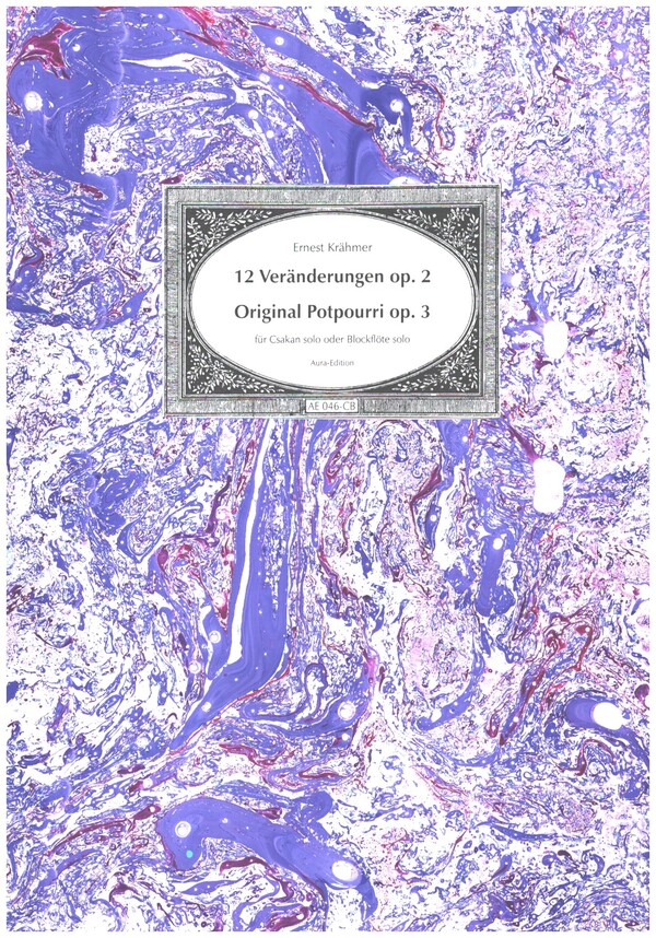 12 Veränderungen op.2  und Original Potpourrie op.3