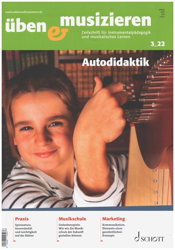 Üben und musizieren 03/2022 Juni/Juli 2022