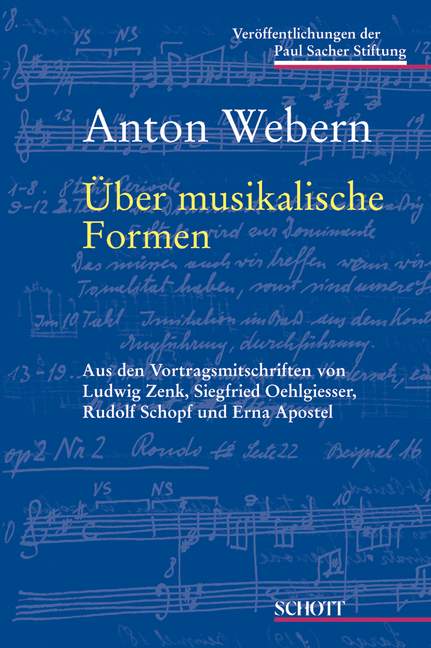 Anton Webern: Über musikalische Formen