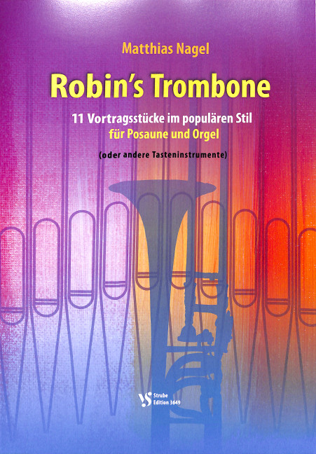 Robin's Trombone