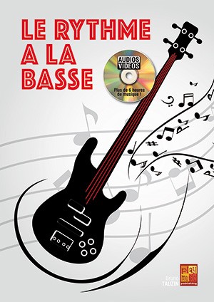Le Rythme à la Basse (+DVD)